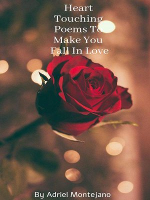 cover image of Heart Touching Poems to Make You Fall In Love